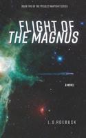 Flight of the Magnus