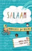 Salaam: Mindfulness for Muslims