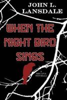 When the Night Bird Sings: A Mecana Novella