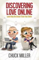 Discovering Love Online: Love May Be Closer Than You Think