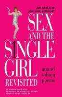 Sex & The Single Girl Revisited
