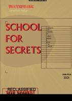 WHITEFRANK: School for Secrets