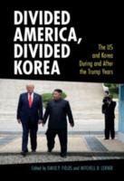 Divided America, Divided Korea