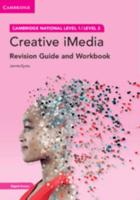 Creative iMedia. Level 1/Level 2 Revision Guide and Workbook