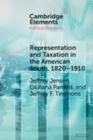 Representation and Taxation in the American South, 1820-1910