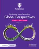 Cambridge Lower Secondary Global Perspectives Learner's Skills Book 8 With Digital Access (1 Year)