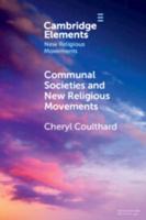 New Religious Movements and Communal Societies