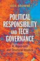 Political Responsibility and Tech Governance