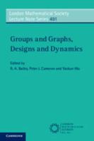 Groups and Graphs, Designs and Dynamics