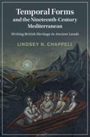 Temporal Forms and the Nineteenth-Century Mediterranean