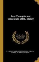 Best Thoughts and Discourses of D.L. Moody