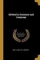 Method in Grammer and Language