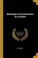 Morhange Et Les Marsouins En Lorraine