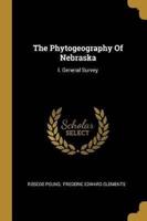The Phytogeography Of Nebraska
