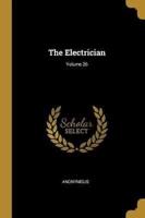 The Electrician; Volume 26