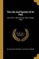 The Life And Epistles Of St. Paul
