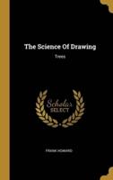The Science Of Drawing