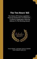 The Ten Hours' Bill