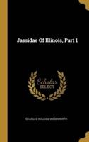 Jassidae Of Illinois, Part 1