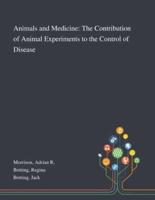 Animals and Medicine