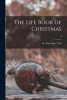 The Life Book of Christmas; 2