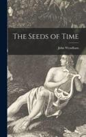 The Seeds of Time