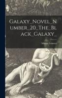 Galaxy_Novel_Number_20_The_Black_Galaxy_