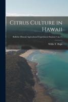 Citrus Culture in Hawaii; No.71