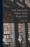 The English Essay And Essayists