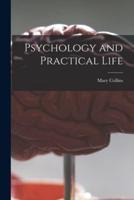 Psychology and Practical Life