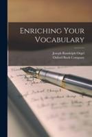 Enriching Your Vocabulary
