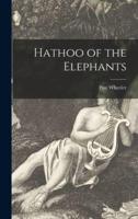 Hathoo of the Elephants