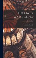 The Owl's Watchsong; a Study of Istanbul