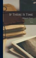 If There Is Time