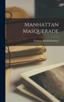 Manhattan Masquerade