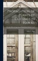 Propagation of Plants by Cuttings in Hawaii; No.9