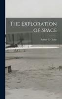 The Exploration of Space