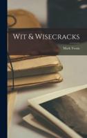 Wit & Wisecracks