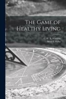The Game of Healthy Living