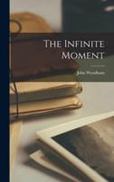 The Infinite Moment