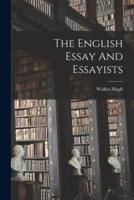 The English Essay And Essayists
