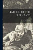 Hathoo of the Elephants