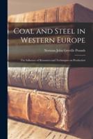 Coal and Steel in Western Europe
