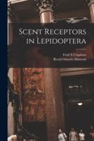 Scent Receptors in Lepidoptera