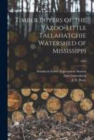 Timber Buyers of the Yazoo-Little Tallahatchie Watershed of Mississippi; 1959