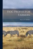 Hog Profits for Farmers;