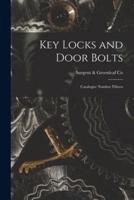 Key Locks and Door Bolts