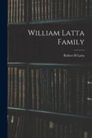 William Latta Family
