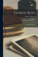 Patriot Boys