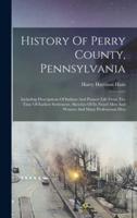 History Of Perry County, Pennsylvania